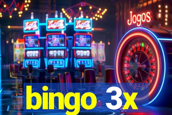 bingo 3x