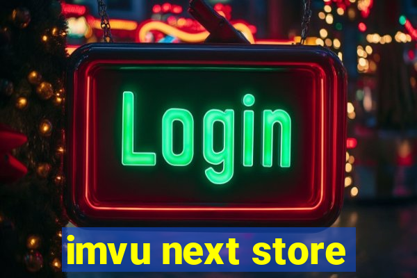 imvu next store