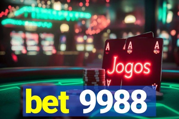 bet 9988