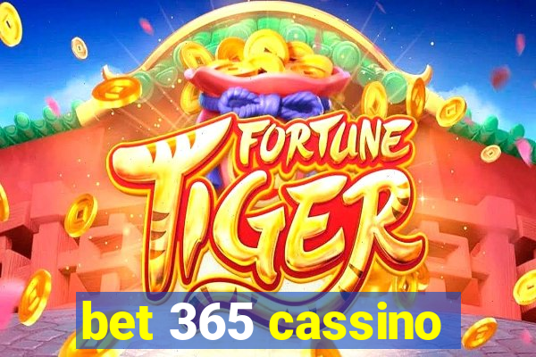 bet 365 cassino