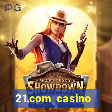 21.com casino online casino free no deposit bonus