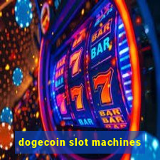 dogecoin slot machines