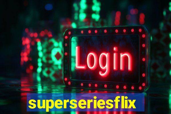 superseriesflix