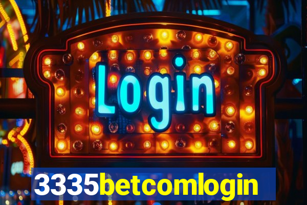 3335betcomlogin