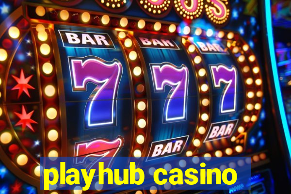 playhub casino