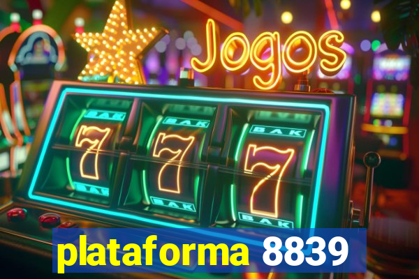 plataforma 8839