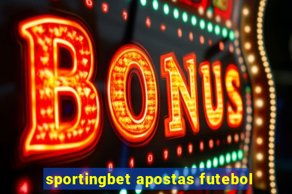 sportingbet apostas futebol