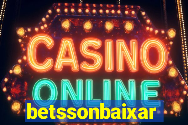 betssonbaixar