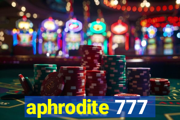 aphrodite 777