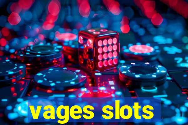 vages slots