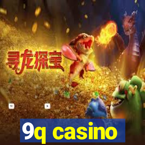 9q casino