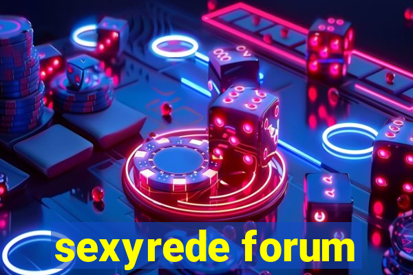 sexyrede forum