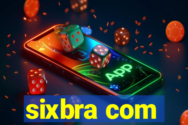 sixbra com