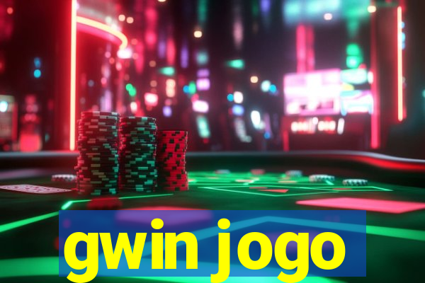 gwin jogo