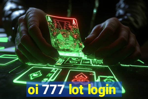 oi 777 lot login