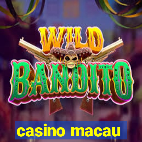 casino macau