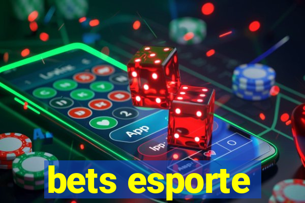 bets esporte