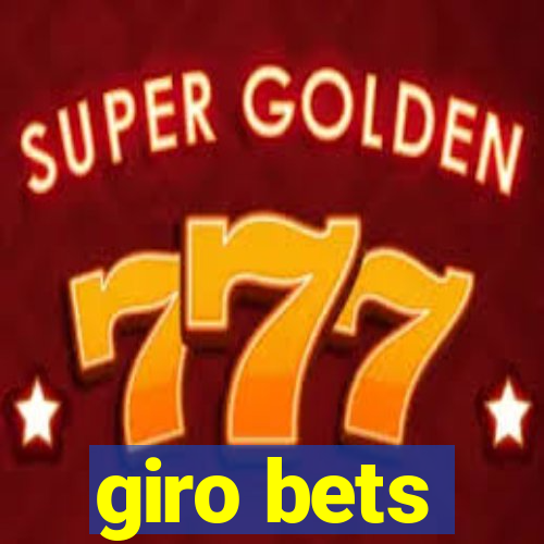 giro bets