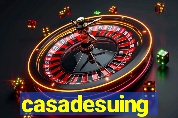 casadesuing