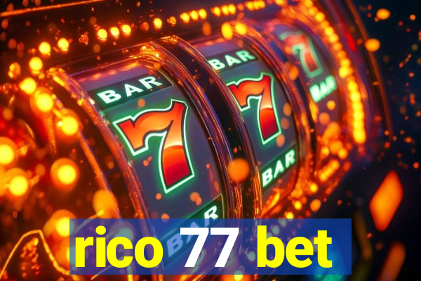 rico 77 bet