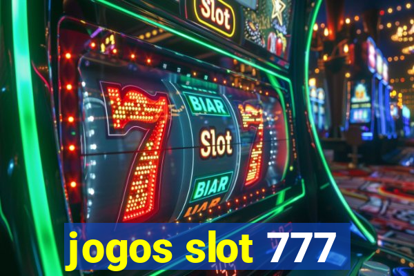 jogos slot 777