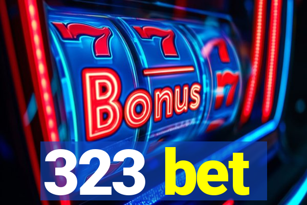 323 bet