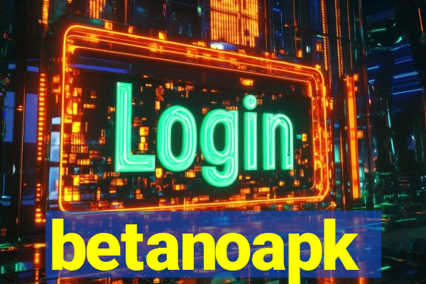 betanoapk