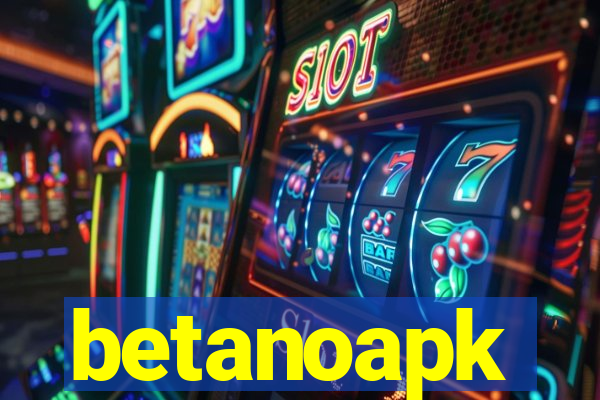 betanoapk