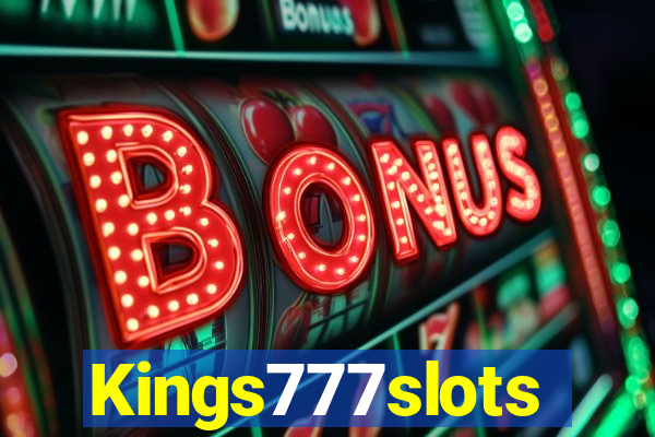 Kings777slots