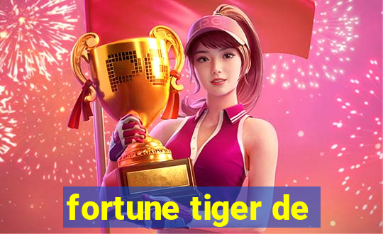 fortune tiger de