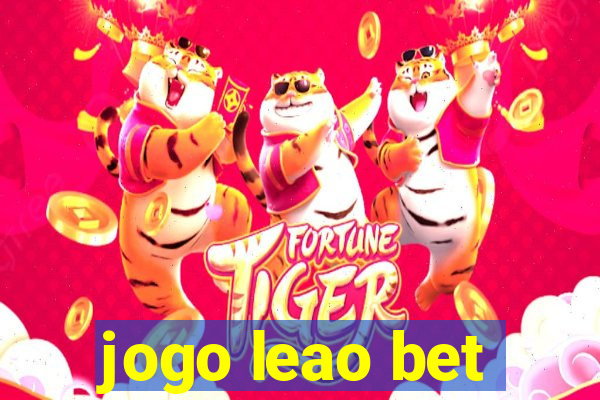 jogo leao bet