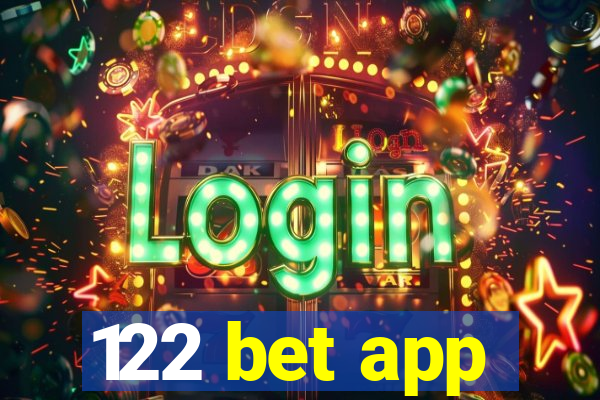 122 bet app