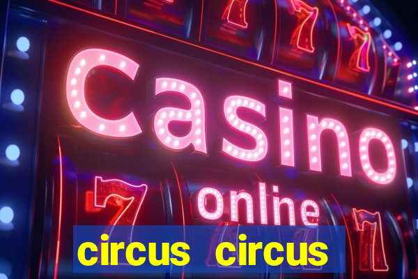 circus circus casino and hotel