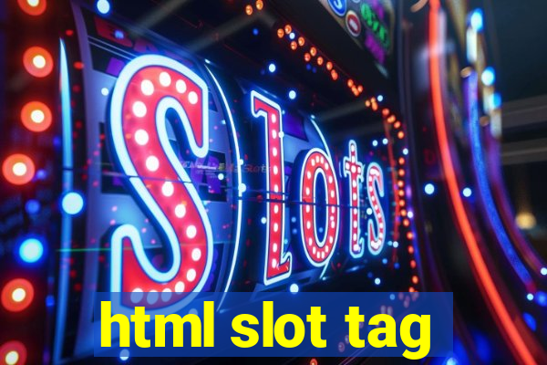 html slot tag