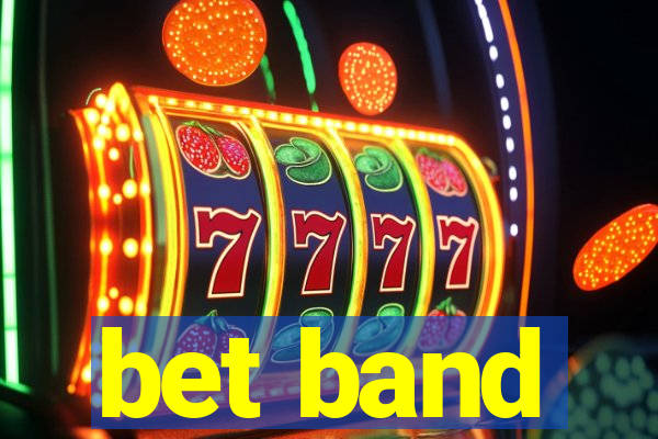 bet band