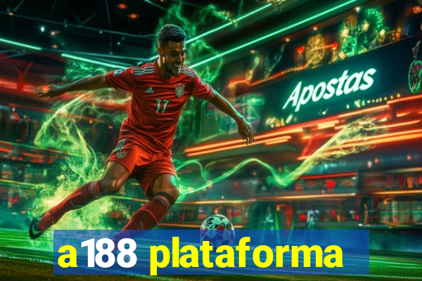 a188 plataforma