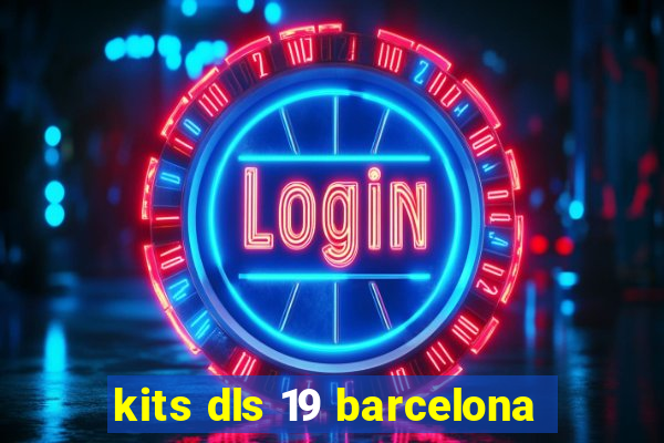 kits dls 19 barcelona