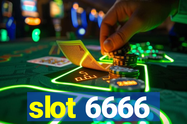 slot 6666