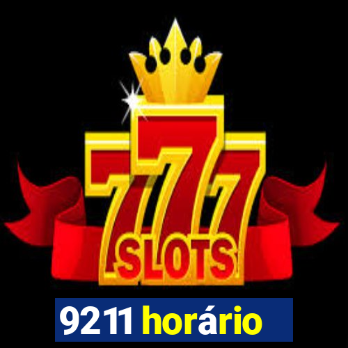 9211 horário