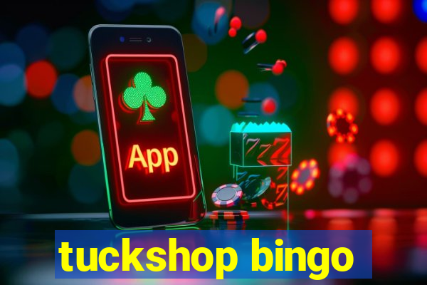 tuckshop bingo