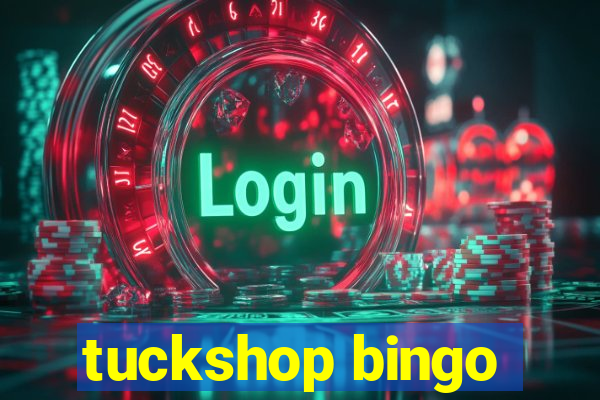 tuckshop bingo