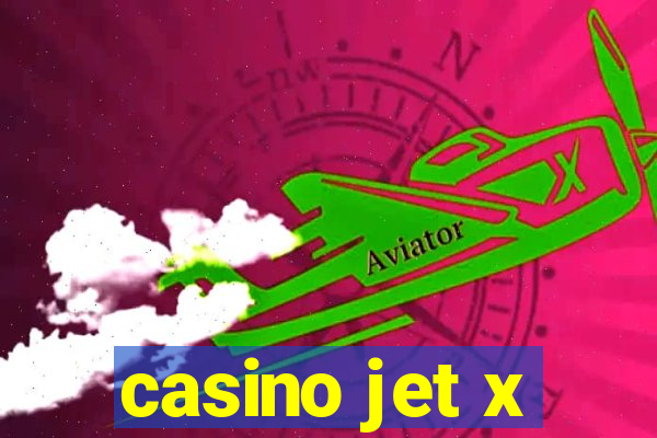 casino jet x