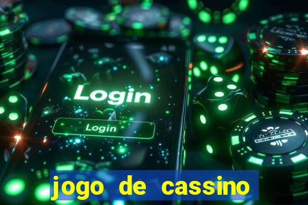 jogo de cassino que dá dinheiro