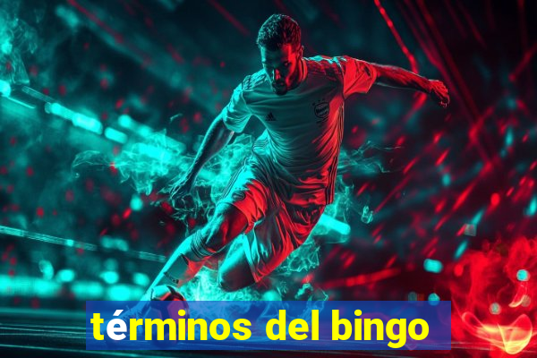 términos del bingo