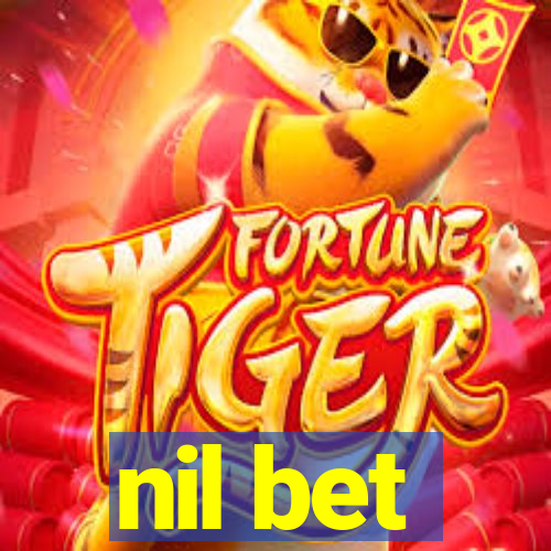 nil bet