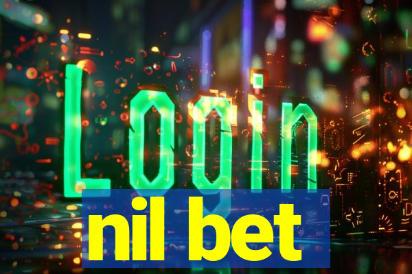 nil bet