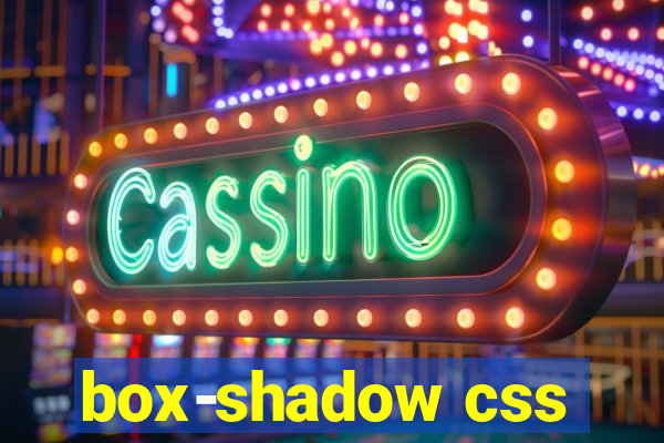 box-shadow css