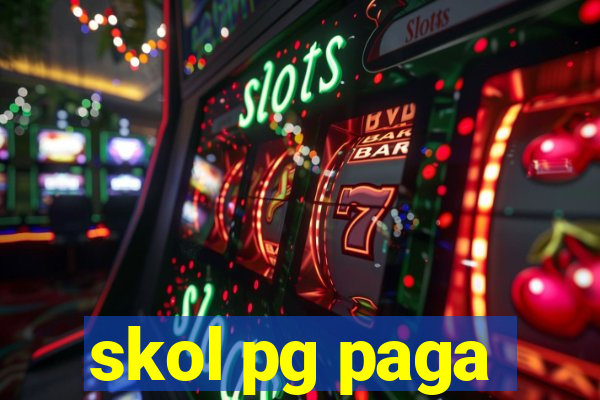 skol pg paga