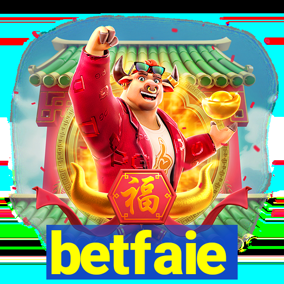 betfaie