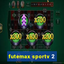 futemax sportv 2